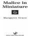 [Miniature Mystery 03] • Malice in Miniature